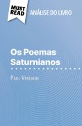 eBook: Os Poemas Saturnianos de Paul Verlaine (Análise do livro)