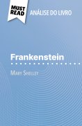 ebook: Frankenstein de Mary Shelley (Análise do livro)