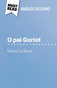 ebook: O pai Goriot de Honoré de Balzac (Análise do livro)