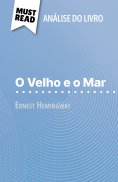ebook: O Velho e o Mar de Ernest Hemingway (Análise do livro)