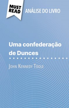 ebook: Uma confederação de Dunces de John Kennedy Toole (Análise do livro)