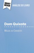 ebook: Dom Quixote de Miguel de Cervantès (Análise do livro)