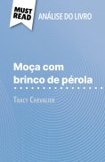 ebook: Moça com brinco de pérola de Tracy Chevalier (Análise do livro)