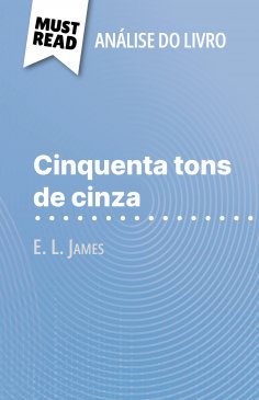 eBook: Cinquenta tons de cinza de E. L. James (Análise do livro)
