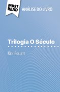 ebook: Trilogia O Século de Ken Follett (Análise do livro)