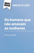 eBook: Os homens que não amavam as mulheres de Stieg Larsson (Análise do livro)
