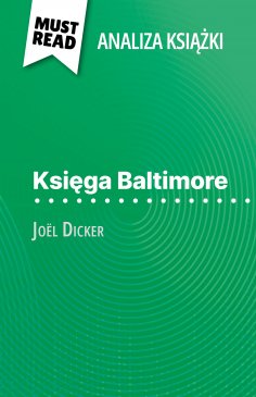 eBook: Księga Baltimore książka Joël Dicker (Analiza książki)