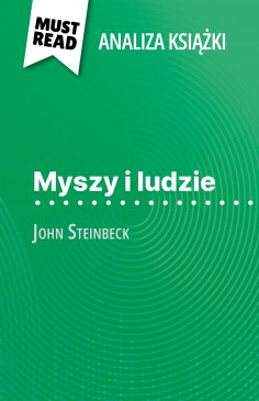 ebook: Myszy i ludzie książka John Steinbeck (Analiza książki)