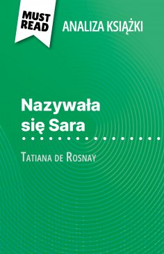 eBook: Nazywała się Sara książka Tatiana de Rosnay (Analiza książki)