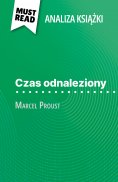 eBook: Czas odnaleziony książka Marcel Proust (Analiza książki)