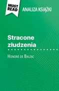 ebook: Stracone złudzenia książka Honoré de Balzac (Analiza książki)