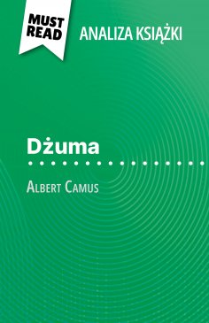ebook: Dżuma książka Albert Camus (Analiza książki)