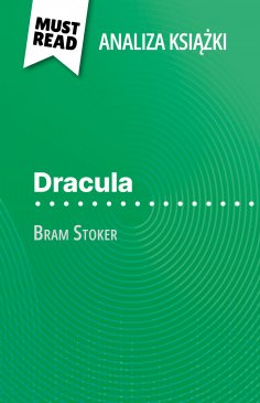 eBook: Dracula książka Bram Stoker (Analiza książki)