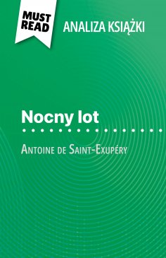 ebook: Nocny lot książka Antoine de Saint-Exupéry (Analiza książki)
