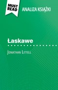 ebook: Łaskawe książka Jonathan Littell (Analiza książki)