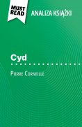 ebook: Cyd książka Pierre Corneille (Analiza książki)