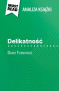 eBook: Delikatność książka David Foenkinos (Analiza książki)