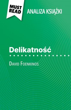 ebook: Delikatność książka David Foenkinos (Analiza książki)