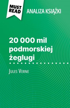 eBook: 20 000 mil podmorskiej żeglugi książka Jules Verne (Analiza książki)