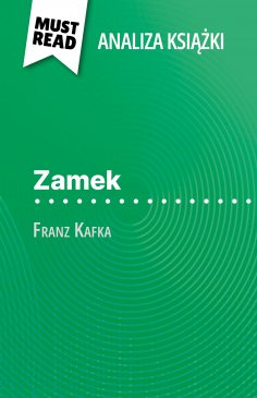 ebook: Zamek książka Franz Kafka (Analiza książki)