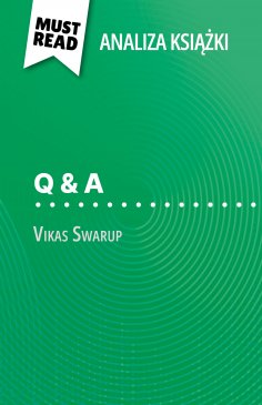 eBook: Q & A książka Vikas Swarup (Analiza książki)