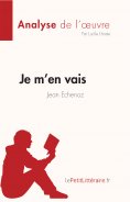 eBook: Je m'en vais de Jean Echenoz (Fiche de lecture)