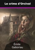 eBook: Le crime d'Orcival