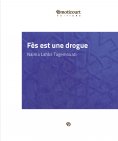 eBook: Fès est une drogue