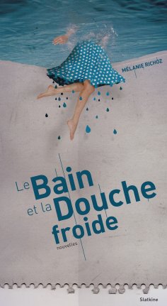 ebook: Le bain et la douche froide