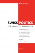 eBook: Swiss Politics for Complete Beginners - 2nd edition