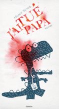 ebook: J’ai tué papa