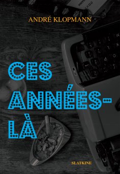 ebook: Ces années-là