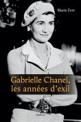 eBook: Gabrielle Chanel, les années d'exil