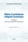 eBook: Notre si précieuse intégrité numérique