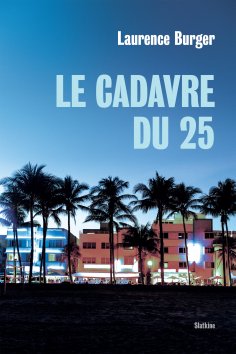 ebook: Le cadavre du 25