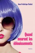eBook: Quand meurent les éblouissements