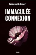 ebook: Immaculée connexion