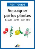 eBook: Se soigner par les plantes