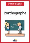 eBook: L’orthographe