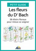 ebook: Les fleurs du Dr Bach