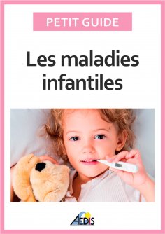 ebook: Les maladies infantiles