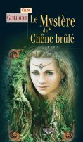 eBook: Le Mystère du chêne brûlé