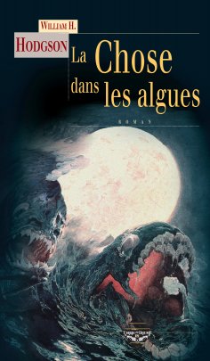 eBook: La Chose dans les algues