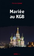 eBook: Mariée au KGB