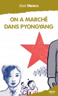 eBook: On a marché dans Pyongyang