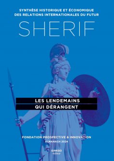 eBook: SHERIF 2024 : Les lendemains qui dérangent