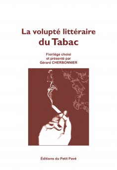 eBook: La volupté littéraire du Tabac