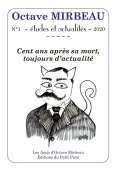 eBook: Octave Mirbeau – Études et actualités - N° 1 - 2020