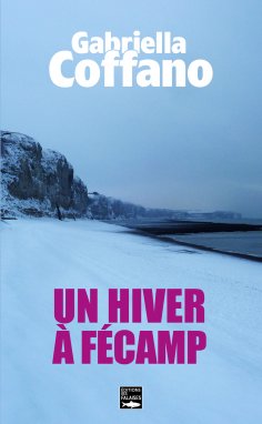 eBook: Un hiver à Fécamp