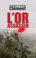 ebook: L'Or assassin